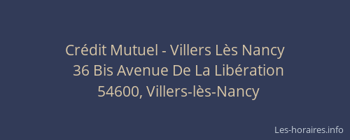 Crédit Mutuel - Villers Lès Nancy