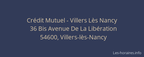 Cr&eacute;dit Mutuel - Villers L&egrave;s Nancy
