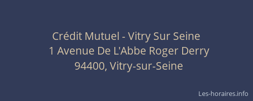 Cr&eacute;dit Mutuel - Vitry Sur Seine