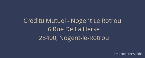 Cr&eacute;ditu Mutuel - Nogent Le Rotrou