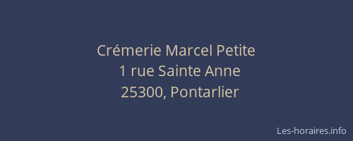 Cr&eacute;merie Marcel Petite