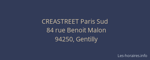 CREASTREET Paris Sud