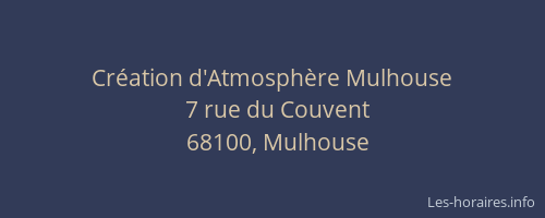 Création d'Atmosphère Mulhouse