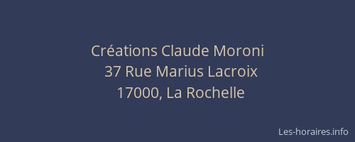 Créations Claude Moroni