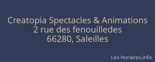 Creatopia Spectacles & Animations