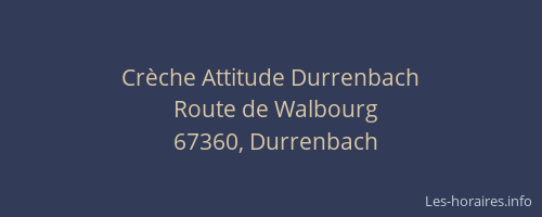 Crèche Attitude Durrenbach