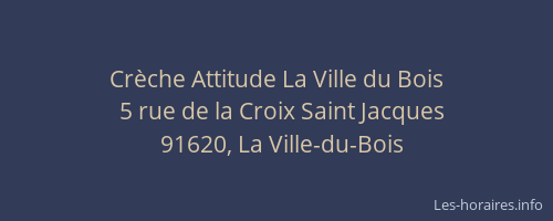Crèche Attitude La Ville du Bois