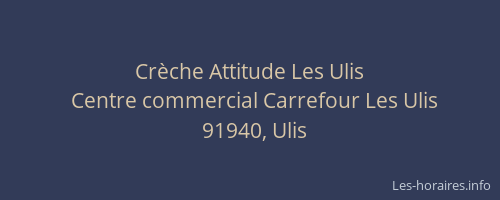 Crèche Attitude Les Ulis