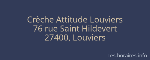 Crèche Attitude Louviers