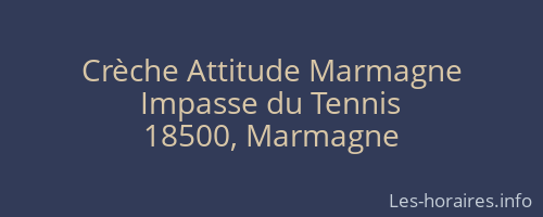 Crèche Attitude Marmagne