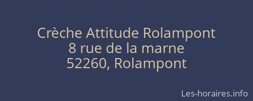 Crèche Attitude Rolampont
