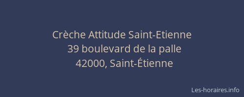 Crèche Attitude Saint-Etienne