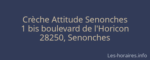 Crèche Attitude Senonches
