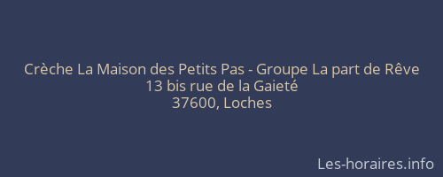 Crèche La Maison des Petits Pas - Groupe La part de Rêve