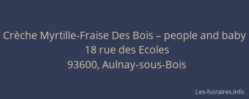 Crèche Myrtille-Fraise Des Bois – people and baby