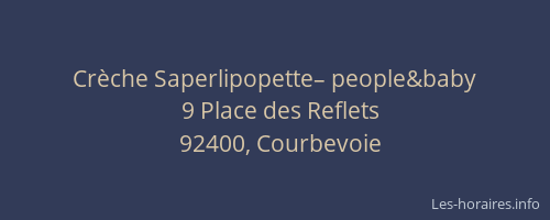 Crèche Saperlipopette– people&baby