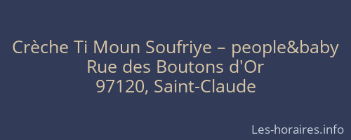 Crèche Ti Moun Soufriye – people&baby