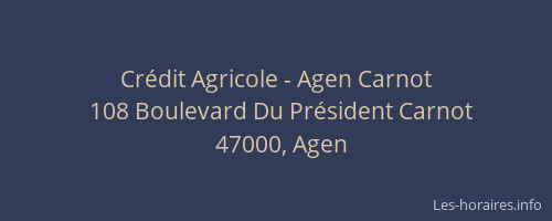 Crédit Agricole - Agen Carnot