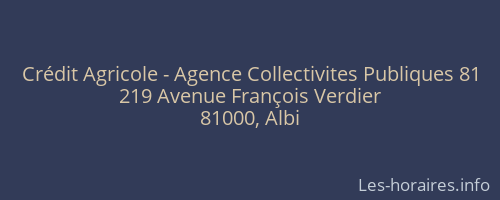 Crédit Agricole - Agence Collectivites Publiques 81