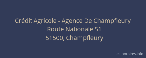 Crédit Agricole - Agence De Champfleury