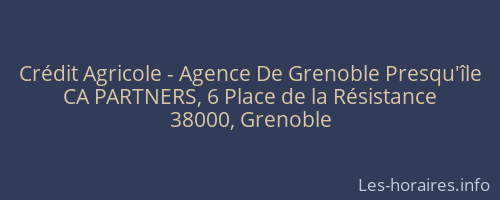 Crédit Agricole - Agence De Grenoble Presqu'île