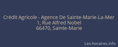 Crédit Agricole - Agence De Sainte-Marie-La-Mer