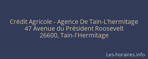 Crédit Agricole - Agence De Tain-L'hermitage