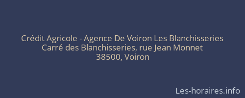 Crédit Agricole - Agence De Voiron Les Blanchisseries