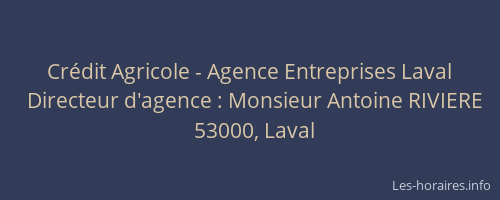 Crédit Agricole - Agence Entreprises Laval