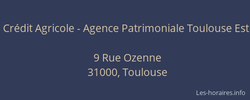 Crédit Agricole - Agence Patrimoniale Toulouse Est