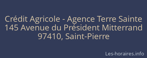 Crédit Agricole - Agence Terre Sainte