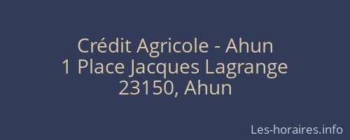 Crédit Agricole - Ahun