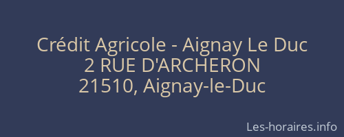 Crédit Agricole - Aignay Le Duc