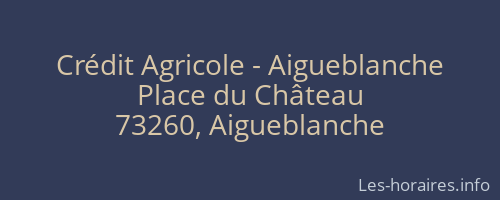 Crédit Agricole - Aigueblanche