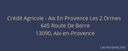 Crédit Agricole - Aix En Provence Les 2 Ormes