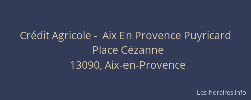 Crédit Agricole -  Aix En Provence Puyricard