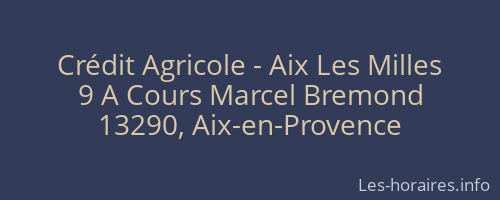 Crédit Agricole - Aix Les Milles