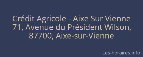 Crédit Agricole - Aixe Sur Vienne