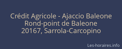 Crédit Agricole - Ajaccio Baleone