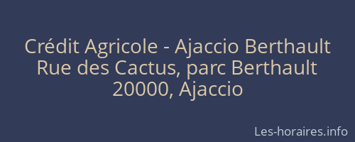Crédit Agricole - Ajaccio Berthault