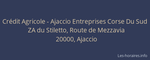 Crédit Agricole - Ajaccio Entreprises Corse Du Sud