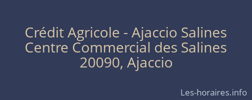 Crédit Agricole - Ajaccio Salines