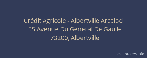 Crédit Agricole - Albertville Arcalod