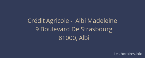 Crédit Agricole -  Albi Madeleine