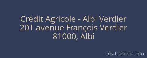 Crédit Agricole - Albi Verdier