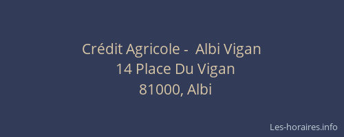 Crédit Agricole -  Albi Vigan