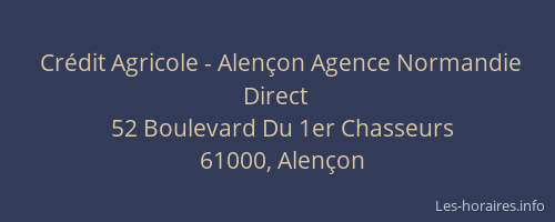 Crédit Agricole - Alençon Agence Normandie Direct