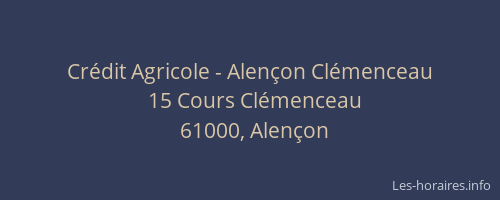 Crédit Agricole - Alençon Clémenceau