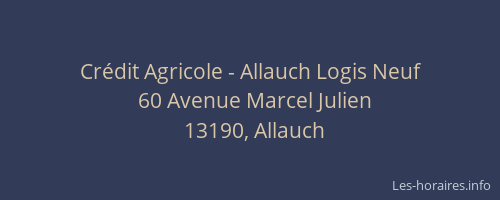 Crédit Agricole - Allauch Logis Neuf