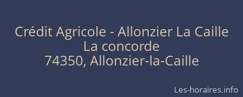 Crédit Agricole - Allonzier La Caille